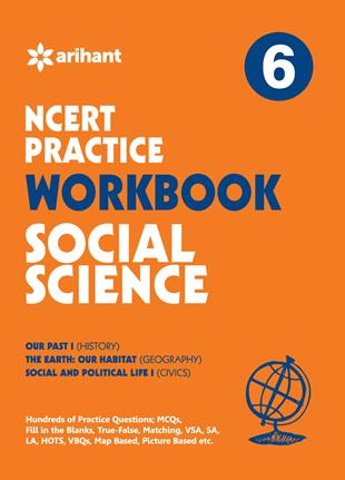 Arihant WORKBOOK SOCIAL SCIENCE CBSE Class VI